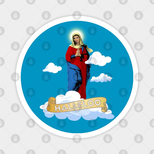 halleloo !  shangela and virgin mary Magnet by Naive Rider